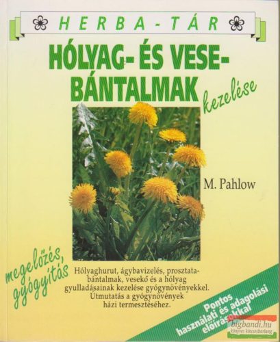 Hólyag- és vesebántalmak kezelése