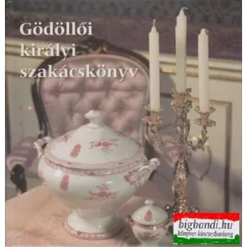 Gödöllői királyi szakácskönyv