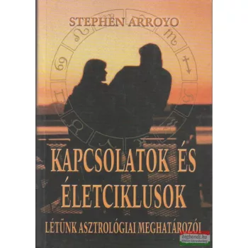 Stephen Arroyo - Kapcsolatok és életciklusok