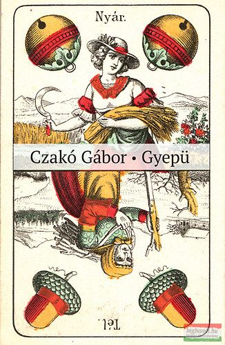 Czakó Gábor - Gyepü