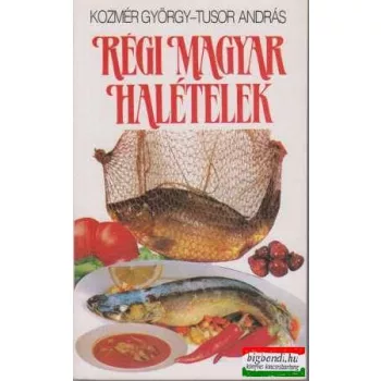 Régi magyar halételek