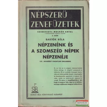   Bartók Béla - Népzenénk és a szomszéd népek népzenéje 