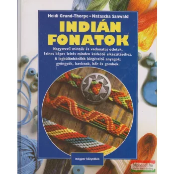 Heidi Grund-Thorpe, Natascha Sanwald - Indián fonatok