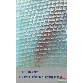 A kapus félelme tizenegyesnél