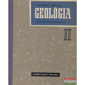 Dr. Vendl Aladár - Geológia II.