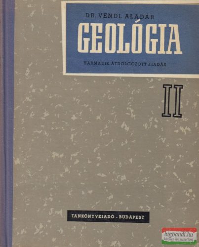 Dr. Vendl Aladár - Geológia II.