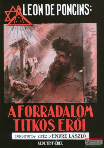 Leon de Poncins - A forradalom titkos erői