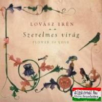 Lovász Irén - Szerelmes virág CD