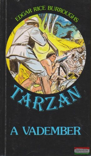 Edgar Rice Burroughs - Tarzan a vadember