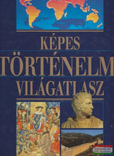 Képes történelmi világatlasz