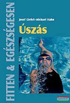 Josef Giehrl, Michael Hahn - Úszás - Fitten & egészségesen