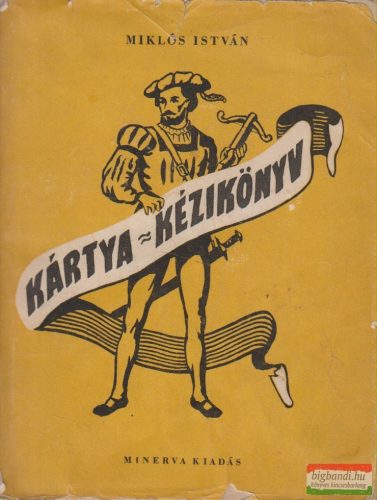 Miklós István - Kártya kézikönyv