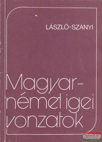 László Sarolta, Szanyi Gyula - Magyar-német igei vonzatok
