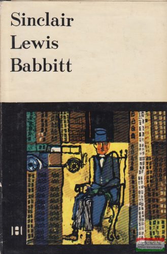 Sinclair Lewis - Babbitt