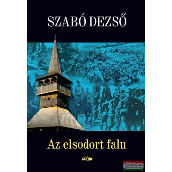 Szabó Dezső - Az elsodort falu