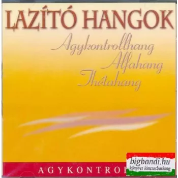 Lazító hangok CD