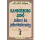 Ranschburg Jenő - Jellem és jellemtelenség