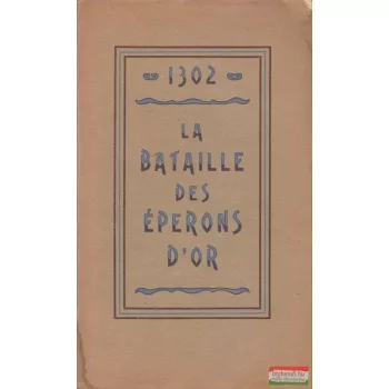 La Bataille des Éperons d'Or