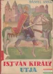 István király útja