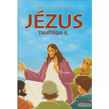 Jézus tanításai 2.