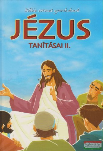 Jézus tanításai 2.
