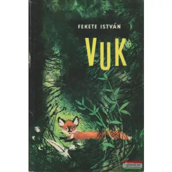 Fekete István - Vuk
