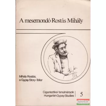 Ciganisztikai tanulmányok 5. / Hungarian Gypsy Studies 5.