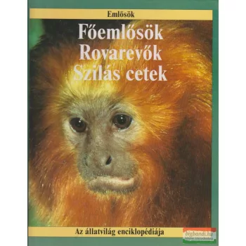 Robin Kerrod - Főemlősök, rovarevők, szilás cetek