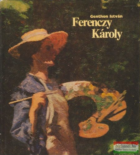 Genthon István - Ferenczy Károly