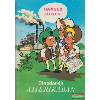 Digedagék Amerikában