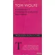Tom Wolfe - Kandírozott mandarinzselészínű áramvonal 