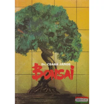 Dr. Csaba János - Bonsai