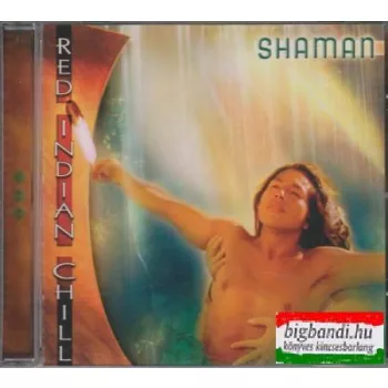 Shaman - Red Indian Chill CD