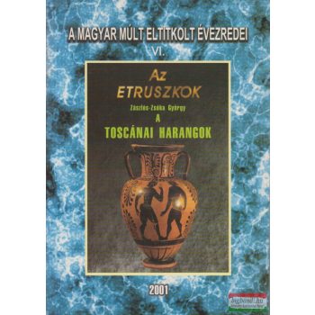 Zászlós-Zsóka György - Toszkánai harangok