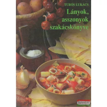 Lányok, asszonyok szakácskönyve
