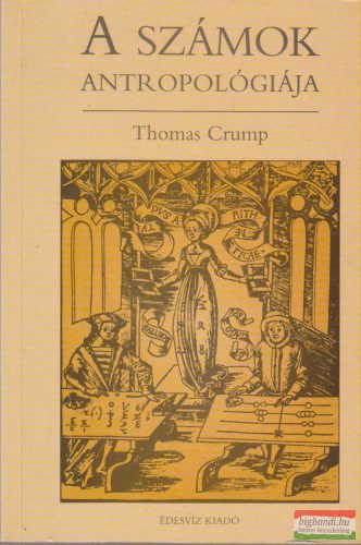 Thomas Crump - A számok antropológiája