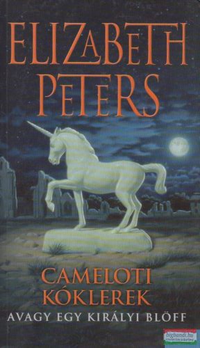 Elizabeth Peters - Cameloti kóklerek