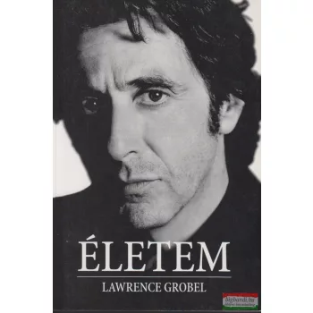 Lawrence Grobel - Életem - Al Pacino