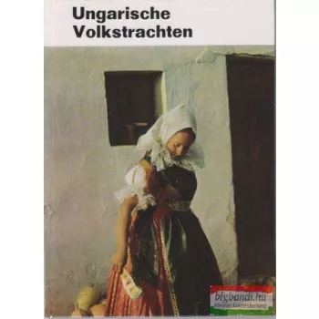 Ungarische Volkstrachten