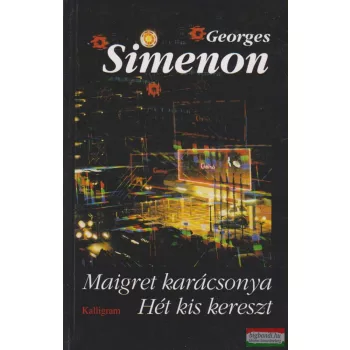 Georges Simenon - Maigret karácsonya / Hét kis kereszt