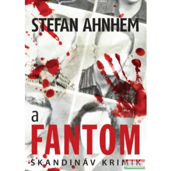 Stefan Ahnhem - A fantom