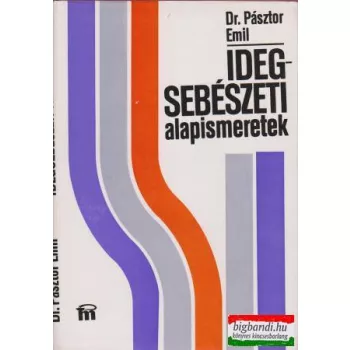 Idegsebészeti alapismeretek