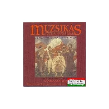 Muzsikás - Szól a kakas már CD
