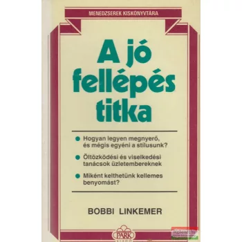 Bobbi Linkemer - A jó fellépés titka