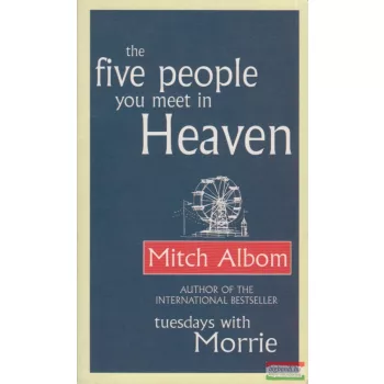 Mitch Albom - Five People You Meet in Heaven