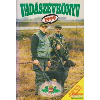 Pechtol János szerk. - Vadászévkönyv 1999. 