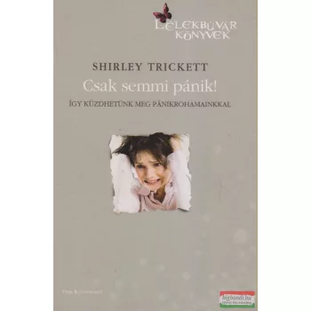 Shirley Trickett - Csak semmi pánik!