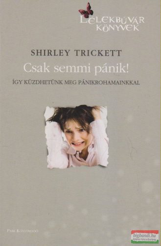 Shirley Trickett - Csak semmi pánik!