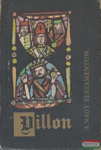 Francois Villon- A Nagy Testamentum