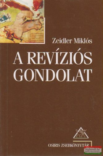 Zeidler Miklós - A revíziós gondolat